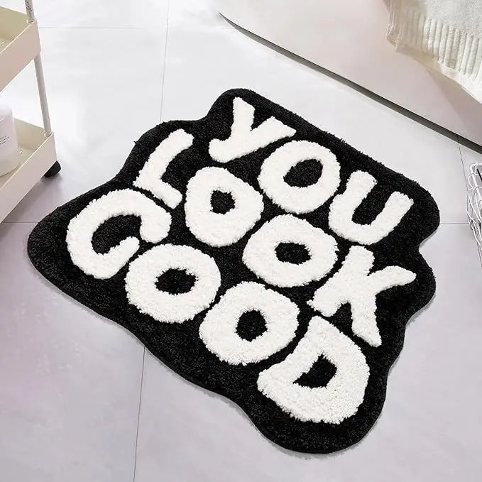 You Look Good Bath Mat