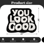 You Look Good Bath Mat